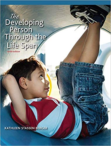 Developing Person Through the Life Span (10th Edition)